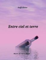 Entre ciel et terre 1975676203 Book Cover