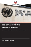Les Organisations Internationales (French Edition) 6208800218 Book Cover