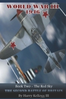 World War II: The Battle of Britain 1980513228 Book Cover