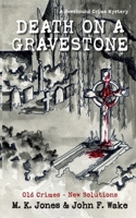 Death on a Gravestone 1738504603 Book Cover