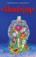 Blood Joy 1918606161 Book Cover