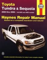 Toyota Tundra & Sequoia: 2000 thru 2006 1563927292 Book Cover