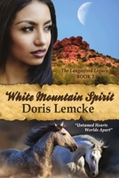 White Mountain Spirit 1680465627 Book Cover