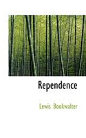Rependence 1010005278 Book Cover