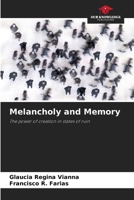 Melancholy and Memory 6208078970 Book Cover