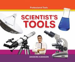 Scientist's Tools 1616135816 Book Cover