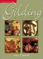 Gilding: The Glory of Gold 1863512748 Book Cover