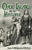 Oak Island And The Mayflower B08KWJK133 Book Cover