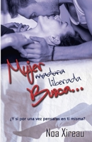 Mujer (madura) liberada busca...: Romance er�tico 1986100952 Book Cover