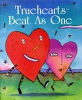 Truehearts Beat As One (Petites) 088088827X Book Cover