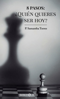 8 pasos: ¿Quién quieres ser hoy? 1647898935 Book Cover