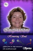 Inspirations: Honoring Soul 1456334115 Book Cover