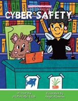 Jonah Learns About Cyber Safety (Sandy the Safety Bee Series) B0FCN1PMNG Book Cover