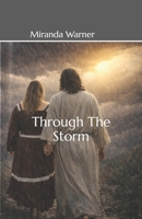 Through the Storm B0GMPMG9T5 Book Cover