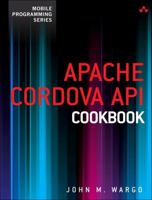 Apache Cordova API Cookbook 0321994809 Book Cover