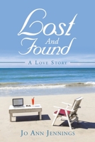 Lost and Found: A Love Story 1665512709 Book Cover