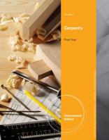 Carpentry, International Edition 1133608469 Book Cover