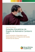 Estações Elevatórias de Esgoto de Balneário Camboriú (SC) 6139800358 Book Cover