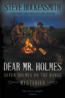 Dear Mr. Holmes: Seven Holmes on the Range Mysteries 1461077141 Book Cover