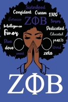 Sisterhood Confident Cream 1920 Service ΖΦΒ Soror Intelligence Dedicaated Finer Educated Diva Pearls Dove Loved Smart Zeta: Zeta Soror Finer Woman | Blank, Lined 6x9 inch 110 Pages Journal Notebook 1661828442 Book Cover
