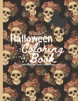 Witchy Halloween Coloring Book: 23 Coloring Pages and 2 Bonus Notes Pages 8.5" x 11", Adult Coloring Book, Halloween, Cute, Mandala, Kawaii, Witch, Horror B09DDRWWJZ Book Cover