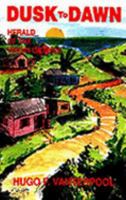 Dusk to Dawn: Herald of the Virgin Islands 9766250790 Book Cover