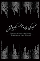 Jael Uribe: English/Spanish Poetry Selection 1718945353 Book Cover