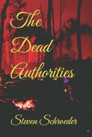 The Dead Authorities B0FNNMY3QW Book Cover