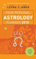 Your Personal Astrology Planner 2010: Leo 1402764073 Book Cover