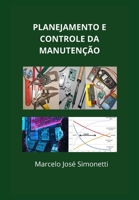 Planejamento e Controle da Manutenção (Portuguese Edition) 6501354374 Book Cover