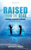 ''Resurrected from the Dead'' 1498458289 Book Cover