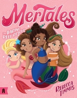 The Daring Reef Rescue: MerTales 2 1911679295 Book Cover