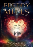 Freddy Mills und das Gotteskästchen (German Edition) 3757850807 Book Cover