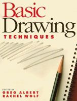 Basic Drawing Techniques (Basic Techniques) 0891343881 Book Cover