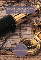 Transformational Leadership: Trust, Motivation and Engagement 1466958499 Book Cover