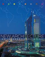New Architecture: An International Atlas 0810992825 Book Cover