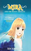The Power of Mind Reading (Mira and the Magic Amulets) 1648770630 Book Cover