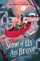 Some of Us Are Brave 0063389533 Book Cover