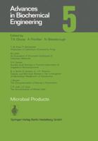 Advances in Biochemical Engineering, Volume 5: Microbial Products 3662154889 Book Cover