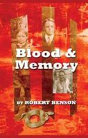 Blood And Memory 1881515907 Book Cover