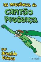 As Aventuras do Capitao Presenca 1542925738 Book Cover