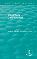 Classroom Collaboration 0367434962 Book Cover