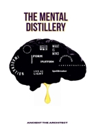 The Mental Distillery B0CB23LG9R Book Cover