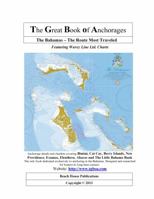 The Bahamas - The Route Most Traveled 0984754512 Book Cover