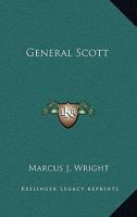 General Scott 150866370X Book Cover