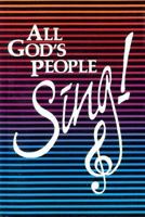 All God's People Sing! 0570012074 Book Cover