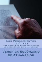 Los Pensamientos de Clara: Una Novela de esperanza según los recuerdos de una anciana 1530048346 Book Cover