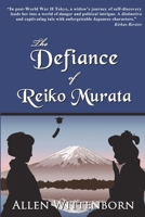 The Defiance Of Reiko Murata 1387383957 Book Cover