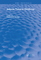 Adipose Tissue in Childhood 0367199599 Book Cover