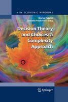 Decision Theory and Choices: A Complexity Approach 8847058171 Book Cover